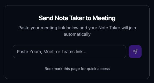 Meeting note-taker panel with a field for pasting a meeting link and a send button.