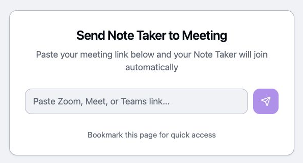 Meeting note-taker panel with a field for pasting a meeting link and a send button.