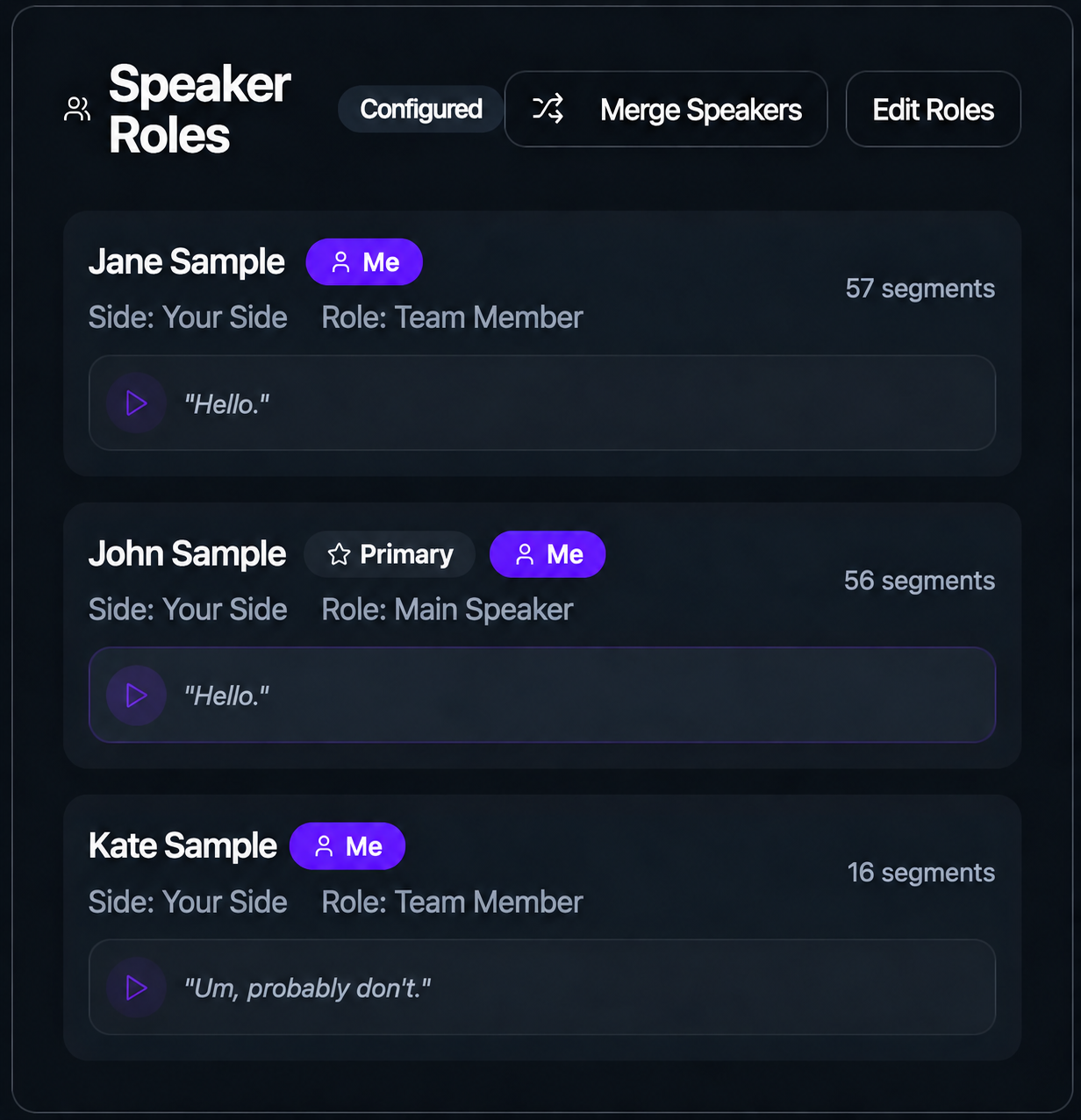 Speaker Roles panel listing Jane Sample, John Sample, and Kate Sample with assigned side, role, and segment count for each.