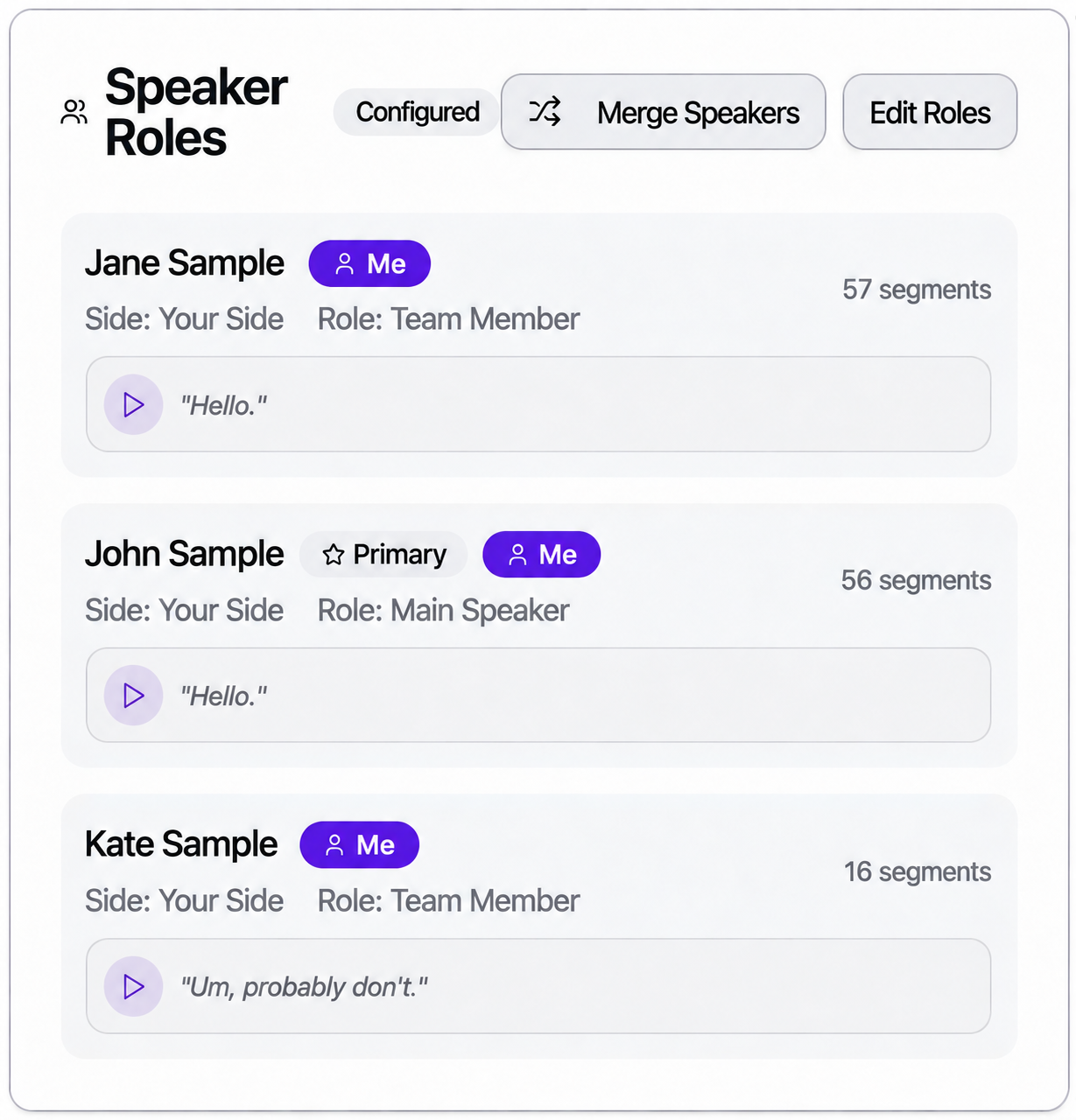 Speaker Roles panel listing Jane Sample, John Sample, and Kate Sample with assigned side, role, and segment count for each.